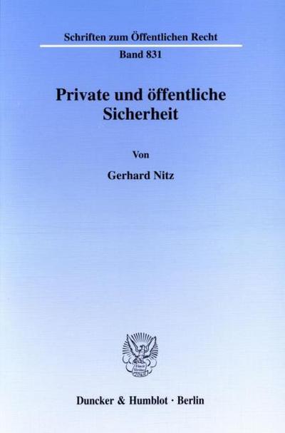 Private und öffentliche Sicherheit.