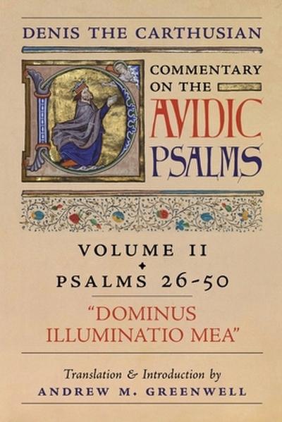 Dominus Illuminatio Mea (Denis the Carthusian’s Commentary on the Psalms)
