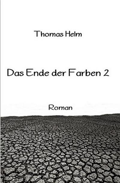 Das Ende der Farben
