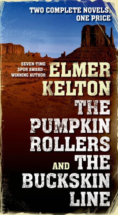 The Pumpkin Rollers and The Buckskin Line