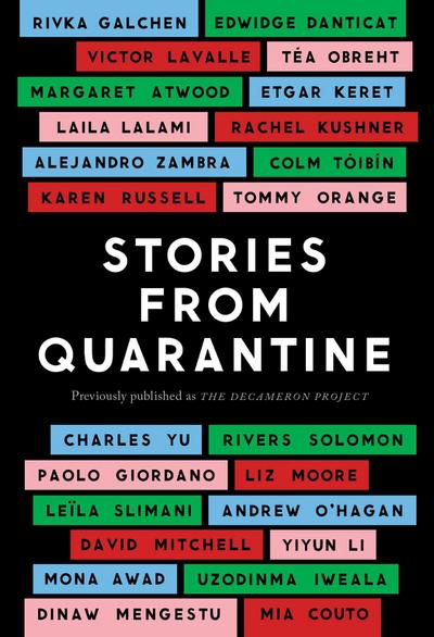 Stories from Quarantine: 29 New Stories from the Pandemic
