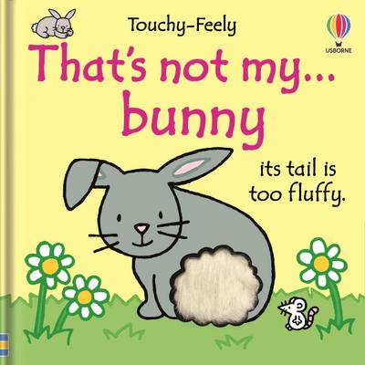 That’s Not My Bunny...