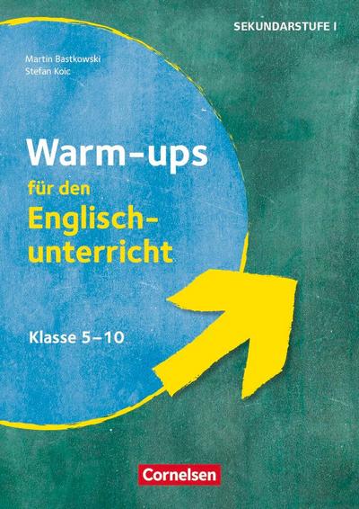 Warm-ups - Aufwärmübungen Fremdsprachen - Englisch - Klasse 5-10