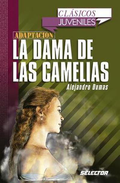 Dama de Las Camelias, La. Para Jovenes