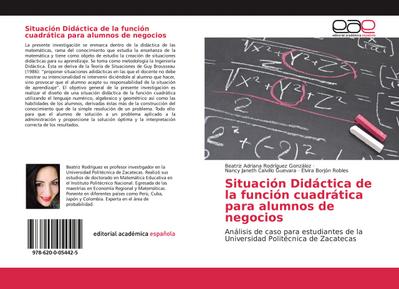 Situación Didáctica de la función cuadrática para alumnos de negocios