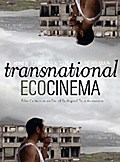 Transnational Ecocinema