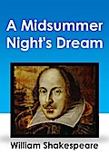 A Midsummer Night’s Dream