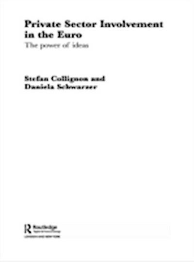Private Sector Involvement in the Euro