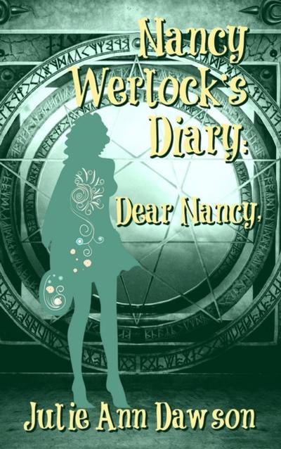 Nancy Werlock’s Diary: Dear Nancy