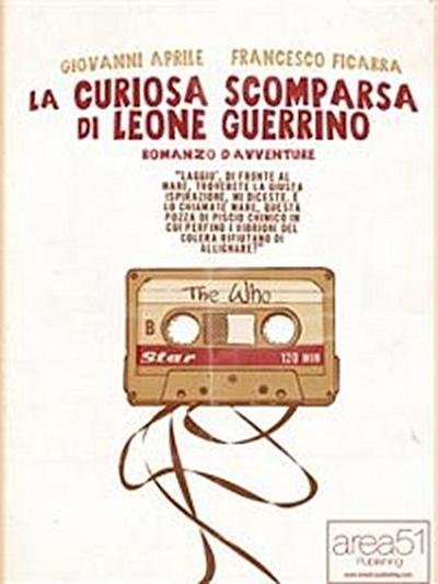 La curiosa scomparsa di Leone Guerrino