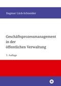 Geschäftsprozessmanagement in der öffentlichen Verwaltung