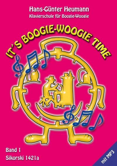 It’s Boogie-Woogie Time. Bd.1