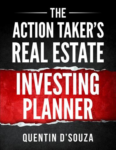 The Action Taker’s Real Estate Investing Planner