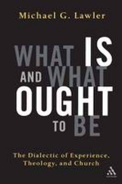 What Is and What Ought to Be