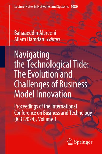 Navigating the Technological Tide: The Evolution and Challenges of Business Model Innovation