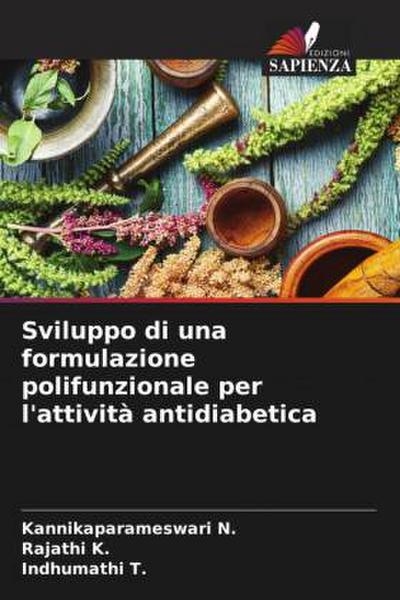 Sviluppo di una formulazione polifunzionale per l’attività antidiabetica