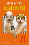 Letzte Runde von Moritz Matthies | Ebook