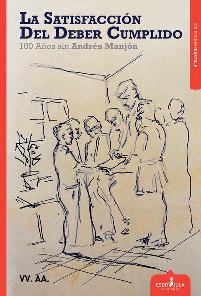 La satisfaccion del deber cumplido