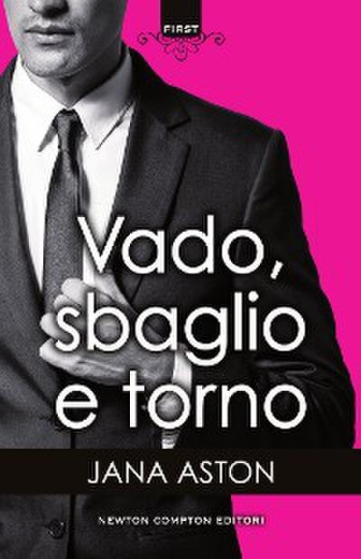 Vado, sbaglio e torno