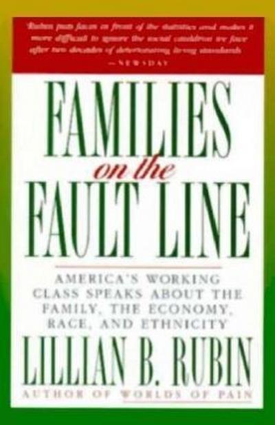 Families on the Fault Line