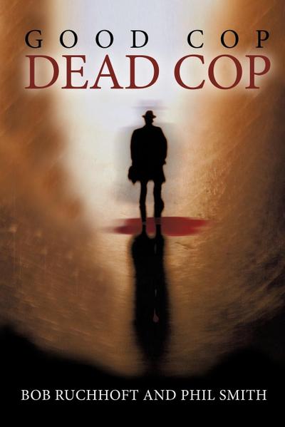 Good Cop, Dead Cop