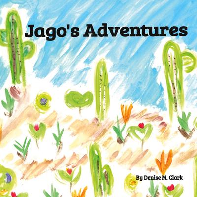 Jago’s Adventures