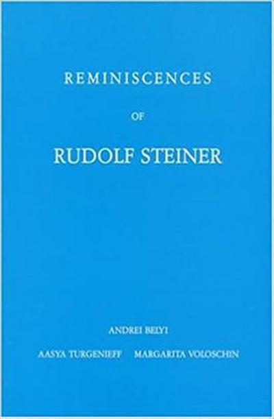Reminiscences of Rudolf Steiner