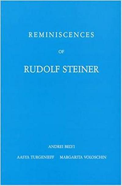 Reminiscences of Rudolf Steiner