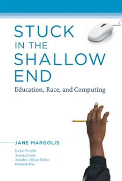 Stuck in the Shallow End – Education, Race, and Computing
