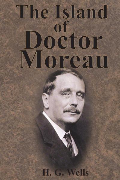 Wells, H: Island of Doctor Moreau