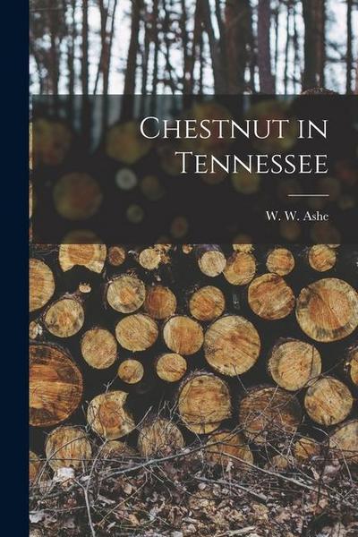 Chestnut in Tennessee