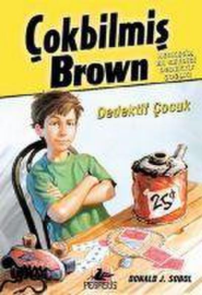 Cokbilmis Brown 1 - Dedektif Cocuk
