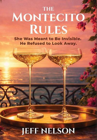 The Montecito Rules