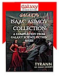 Galaxy’s Isaac Asimov Collection Volume 1