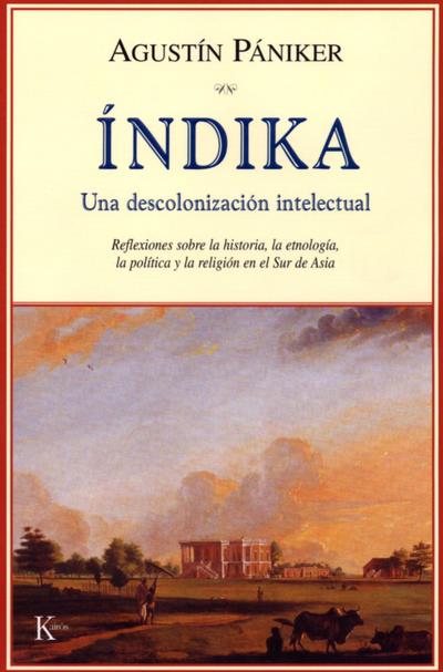 Índika. Una descolonización intelectual