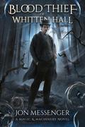 The Blood Thief of Whitten Hall