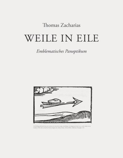 Weile in Eile