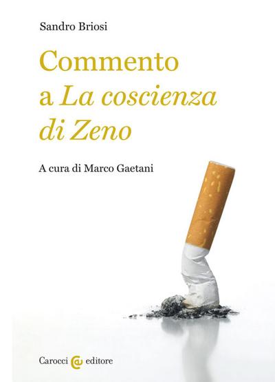 Briosi, S: Commento a «La coscienza di Zeno»