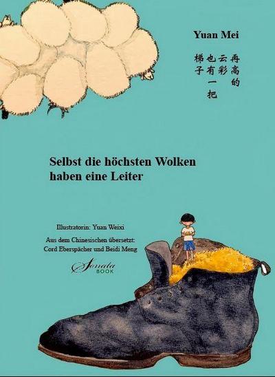 Selbst die höchsten Wolken haben eine Leiter