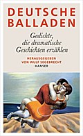Deutsche Balladen: Gedichte, die dramatische Geschichten erzählen