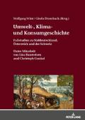 Umwelt-, Klima- und Konsumgeschichte