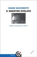Il maestro svelato