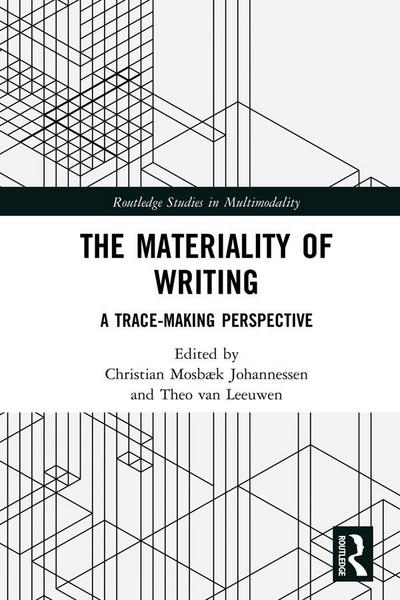 The Materiality of Writing