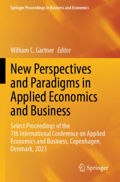 New Perspectives and Paradigms in Applied Economics and Business