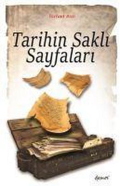 Tarihin Sakli Sayfalari
