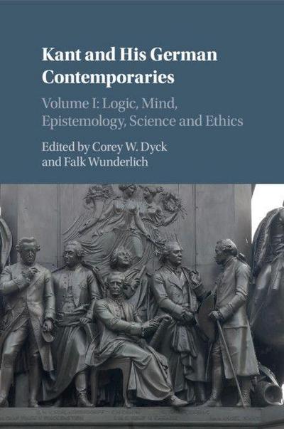 Kant and His German Contemporaries
