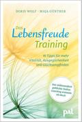Das Lebensfreude-Training