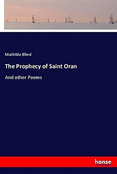 The Prophecy of Saint Oran