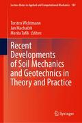 Recent Developments of Soil Mechanics and Geotechn