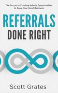Referrals Done Right